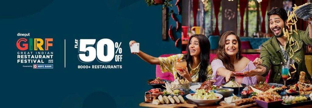 Dineout 50% GIRF Great Indian Restaurant Festival