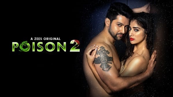 Poison 2 review zee5 cast